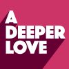 Download track A Deeper Love (Original Mix)