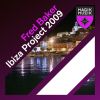 Download track Ibiza Project 2009 (Nicolas De Grand Vs Fred Baker Extended Remix)