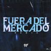 Download track Fuera Del Mercado