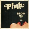 Download track Blow Me (One Last Kiss) (Gigi Barocco Battle Remix - Clean)
