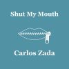 Download track Shut My Mouth