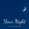 Download track Your Night