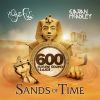 Download track Sands Of Time (FSOE 600 Anthem) (Original Mix)