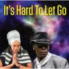 Download track It's Hard To Let Go (TV Track)