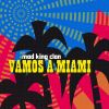 Download track Vamos A Miami (Boston 12 Remix)