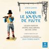 Download track Ganne: Hans, Le Joueur De Flûte, Act 3: Défilé - Chanson De La Poupée. 