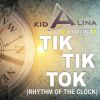Download track Tik Tik Tok (Rhythm Of The Clock) (DJ Ostkurve Remix Edit)