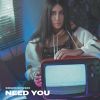 Download track Need You (Extended Mix)