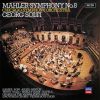Download track Symphony No. 8 In E Flat Major ''Symphony Of A Thousand'' - Bei Der Liebe, Die Den Füßen