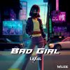 Download track Bad Girl (Extended Mix)