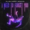 Download track I Need To Forget You (Radio Edit)