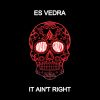 Download track It Ain't Right (Radio Edit)