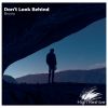 Download track Don't Look Behind (Original Mix)
