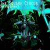 Download track The Square Circus - Dark Drug System. 3 Theme