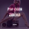 Download track Pop Corn E Cinema (Extended Mix)