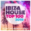 Download track Ibiza House Top 100 - 2019, Pt. 2