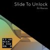 Download track Slide To Unlock (The Emperor Machine Remix)