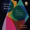 Download track Britten: String Quartet No. 3 In G Major, Op. 94-IV. Burlesque. Fast-Con Fuoco