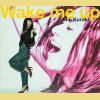 Download track Wake Me Up
