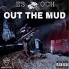 Download track Out The Mud