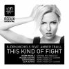 Download track This Kind Of Fight (Radio Cut)