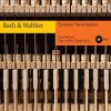 Download track 20. Walther- Organ Concerto In B-Flat Major, LV 135 (After Taglietti) - III. Adagio