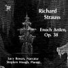 Download track Enoch Arden, Op. 38- IV. -And Where Was Enoch -