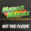 Download track Hit The Floor (Fuck The Mello Remix Maxi Version)