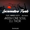 Download track Locomotive Funk (D. J. Thor Ritual Dub Remix; Afro Remix)