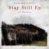 Download track Stay Still (Original Mix)