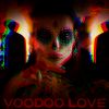 Download track Voodoo Love