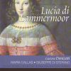 Download track Lucia De Lammermoor - Acto I. 
