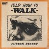 Download track Told How To Walk