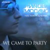 Download track We Came To Party (Jommes Tatze Instrumental Mix)