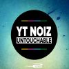 Download track Untouchable (Luca Debonaire Radio Edit)