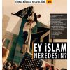 Download track Ey İslam Neredesin