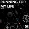 Download track Running For My Life