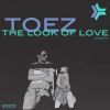 Download track The Look Of Love (Original Mix)