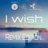 Download track I Wish (Future Breeze Remix)