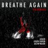 Download track Breathe Again (Steve Smooth & Tony Arzadon Remix)
