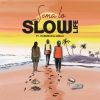 Download track Slow Life