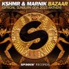 Download track Bazaar (Official Sunburn Goa 2015 Anthem) (Extended Mix)