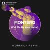 Download track Montero (Call Me By Your Name) (Workout Remix 128 BPM)
