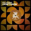 Download track I Don't Know (Extended Mix)