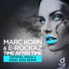 Download track Time After Time (Crystal Rock & Marc Kiss Remix)