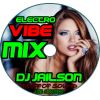 Download track Electro Vibe Mix 1