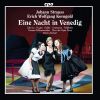 Download track Eine Nacht In Venedig, Act II (Arr. E. W. Korngold) Hör Ich Annina, Komm In Die Gondel