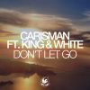 Download track Don't Let Go (Extended Mix)