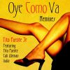 Download track Oye Como Va (Old School Classic Mix)