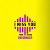 Download track I Miss You (Kawar Remix)